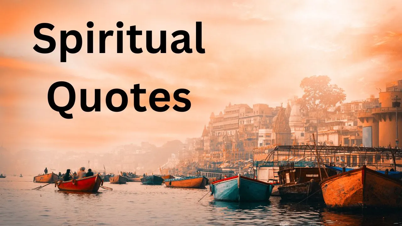 Top 12 Powerful Spiritual Quotes In Life